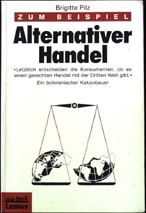 Seller image for Zum Beispiel alternativer Handel. Lamuv Taschenbuch Nr. 127 for sale by books4less (Versandantiquariat Petra Gros GmbH & Co. KG)