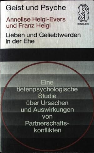 Bild des Verkufers fr Lieben und Geliebtwerden in der Ehe : eine tiefenpsychologische Studie ber Ursachen und Auswirkungen von Partnerschaftskonflikten. Kindler Taschenbcher, Geist und Psyche Nr. 2118 zum Verkauf von books4less (Versandantiquariat Petra Gros GmbH & Co. KG)