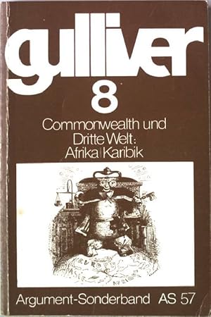 Seller image for Commonwealth und Dritte Welt: Afrika, Karibik. - Gulliver 8 Argument Sonderbnde AS 57 for sale by books4less (Versandantiquariat Petra Gros GmbH & Co. KG)