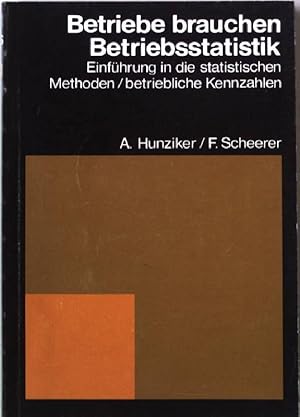 Bild des Verkufers fr Betriebe brauchen Betriebsstatistik : Einfhrung in die statistischen Methoden zur Gewinnung betrieblicher Kennzahlen. Taylorix- Wirtschafts-Taschenbcher fr Betriebspraxis und Berufserfolg TWT 36 zum Verkauf von books4less (Versandantiquariat Petra Gros GmbH & Co. KG)