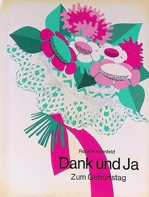 Seller image for Dank und Ja - Zum Geburtstag for sale by books4less (Versandantiquariat Petra Gros GmbH & Co. KG)