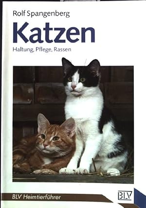 Bild des Verkufers fr Katzen : Haltung, Pflege, Rassen. BLV-Haustierfhrer 853; zum Verkauf von books4less (Versandantiquariat Petra Gros GmbH & Co. KG)