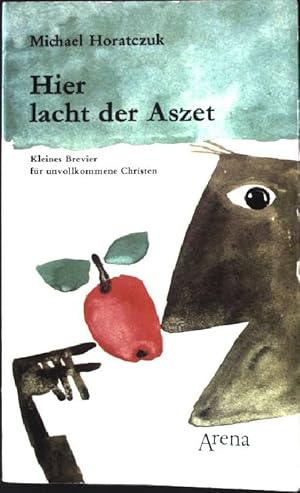 Imagen del vendedor de Hier lacht der Aszet. Arena Taschenbuch Nr. 128, a la venta por books4less (Versandantiquariat Petra Gros GmbH & Co. KG)