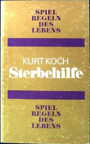 Bild des Verkufers fr Sterbehilfe. Spielregeln des Lebens ; (Nr 3) zum Verkauf von books4less (Versandantiquariat Petra Gros GmbH & Co. KG)