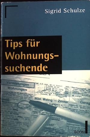 Seller image for Tips fr Wohnungssuchende. Econ ; 21297 : ECON-Praxis for sale by books4less (Versandantiquariat Petra Gros GmbH & Co. KG)