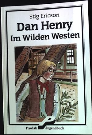 Bild des Verkufers fr Dan Henry im Wilden Westen Band 3. zum Verkauf von books4less (Versandantiquariat Petra Gros GmbH & Co. KG)