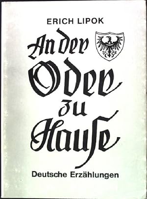 Seller image for An der Oder zu Hause : deutsche Erzhlungen. for sale by books4less (Versandantiquariat Petra Gros GmbH & Co. KG)