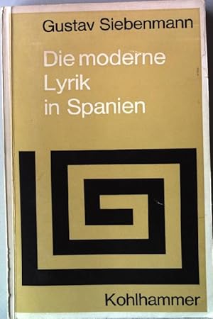 Seller image for Die moderne Lyrik in Spanien. for sale by books4less (Versandantiquariat Petra Gros GmbH & Co. KG)