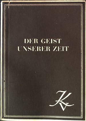 Image du vendeur pour Der Geist unserer Zeit. mis en vente par books4less (Versandantiquariat Petra Gros GmbH & Co. KG)
