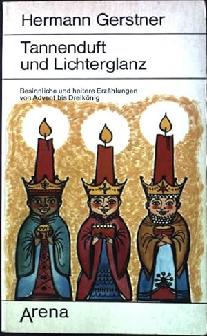Seller image for Tannenduft und Lichterglanz. Arena Taschenbuch Nr. 1145, for sale by books4less (Versandantiquariat Petra Gros GmbH & Co. KG)