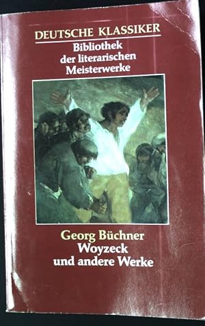 Seller image for Woyzeck und andere Werke. Deutsche Klassiker. (Bibliothek der literarischen Meisterwerke) for sale by books4less (Versandantiquariat Petra Gros GmbH & Co. KG)