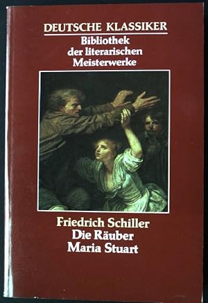 Bild des Verkufers fr Die Ruber - Marie Stuart. Deutsche Klassiker, Bibliothek der literarischen Meisterwerke; zum Verkauf von books4less (Versandantiquariat Petra Gros GmbH & Co. KG)