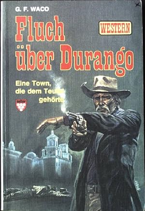 Seller image for Fluch ber Durango Kelter Taschenbuch Western 1083 for sale by books4less (Versandantiquariat Petra Gros GmbH & Co. KG)