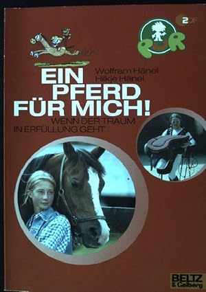 Bild des Verkufers fr Ein Pferd fr mich : wenn der Traum in Erfllung geht. zum Verkauf von books4less (Versandantiquariat Petra Gros GmbH & Co. KG)