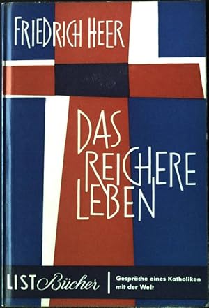 Bild des Verkufers fr Das reichere Leben. List-Taschenbcher, Nr. 213; zum Verkauf von books4less (Versandantiquariat Petra Gros GmbH & Co. KG)