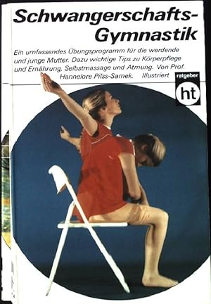 Bild des Verkufers fr Schwangerschafts-Gymnastik. Humboldt-Taschenbuch ; 468 : Gesundheit & Medizin zum Verkauf von books4less (Versandantiquariat Petra Gros GmbH & Co. KG)