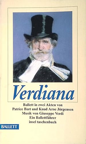 Bild des Verkufers fr Verdiana : ein Ballett in zwei Akten ; Musik von Giuseppe Verdi ; ein Ballettfhrer. Insel-Taschenbuch ; 2903 : Ballett zum Verkauf von books4less (Versandantiquariat Petra Gros GmbH & Co. KG)