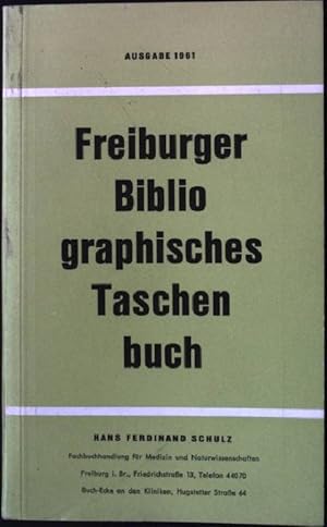 Seller image for Freiburger Bibliographisches Taschenbuch. - Ausgabe 1961. for sale by books4less (Versandantiquariat Petra Gros GmbH & Co. KG)