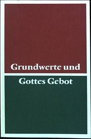 Bild des Verkufers fr Grundwerte und Gottes Gebot : gemeinsame Erklrung des Rates der Evangelischen Kirche in Deutschland u.d. Dt. Bischofskonferenz. hrsg. von d. Kirchenkanzlei d. Evang. Kirche in Deutschland u.d. Sekretariat d. Dt. Bischofskonferenz; zum Verkauf von books4less (Versandantiquariat Petra Gros GmbH & Co. KG)