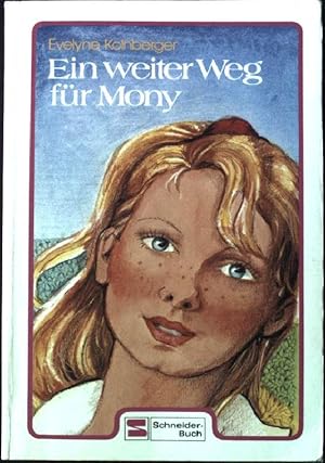 Bild des Verkufers fr Ein weiter Weg fr Mony. zum Verkauf von books4less (Versandantiquariat Petra Gros GmbH & Co. KG)