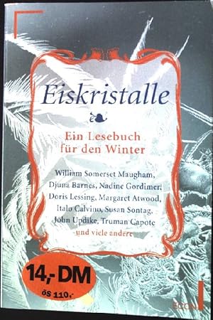 Bild des Verkufers fr Eiskristalle. Ein Lesebuch fr den Winter. Econ 27165, zum Verkauf von books4less (Versandantiquariat Petra Gros GmbH & Co. KG)