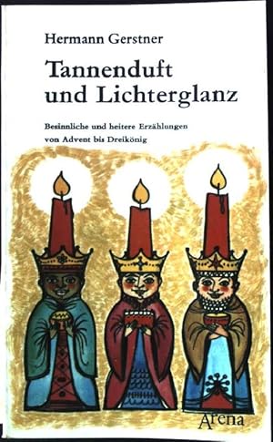 Seller image for Tannenduft und Lichterglanz. Arena Taschenbuch Nr. 132, for sale by books4less (Versandantiquariat Petra Gros GmbH & Co. KG)