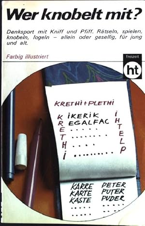 Wer knobelt mit? Humboldt-Taschenbuch Nr. 143,