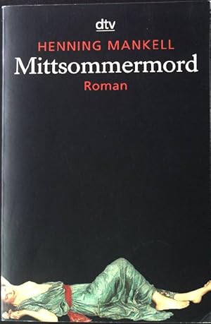 Bild des Verkufers fr Mittsommermord : Roman. Aus dem Schwed. von Wolfgang Butt, dtv ; 20520, zum Verkauf von books4less (Versandantiquariat Petra Gros GmbH & Co. KG)