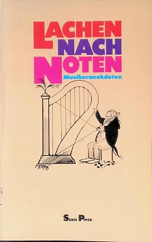 Image du vendeur pour Lachen nach Noten : Musikeranekdoten. Nr.795 mis en vente par books4less (Versandantiquariat Petra Gros GmbH & Co. KG)