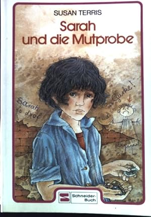 Bild des Verkufers fr Sarah und die Mutprobe. zum Verkauf von books4less (Versandantiquariat Petra Gros GmbH & Co. KG)