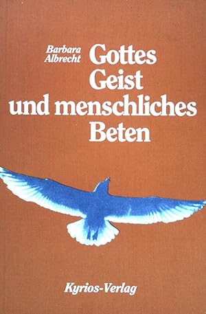 Bild des Verkufers fr Gottes Geist und menschliches Beten. Theologie und Leben (Nr 87) zum Verkauf von books4less (Versandantiquariat Petra Gros GmbH & Co. KG)