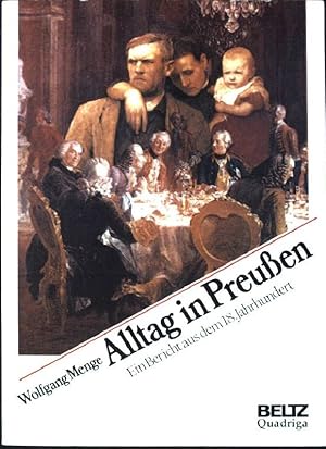 Seller image for Alltag in Preussen : ein Bericht aus dem 18. Jahrhundert. for sale by books4less (Versandantiquariat Petra Gros GmbH & Co. KG)