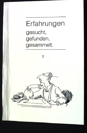 Immagine del venditore per Erfahrungen gesucht, gefunden, gesammelt 7. venduto da books4less (Versandantiquariat Petra Gros GmbH & Co. KG)