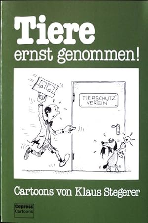 Seller image for Tiere ernst genommen! : Cartoons. for sale by books4less (Versandantiquariat Petra Gros GmbH & Co. KG)