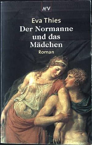 Bild des Verkufers fr Der Normanne und das Mdchen : Roman. Aufbau-Taschenbcher ; 1702 zum Verkauf von books4less (Versandantiquariat Petra Gros GmbH & Co. KG)