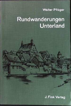 Image du vendeur pour Rundwanderungen Unterland. Wanderbcher fr jede Jahreszeit mis en vente par books4less (Versandantiquariat Petra Gros GmbH & Co. KG)