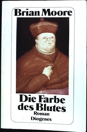 Image du vendeur pour Die Farbe des Blutes : Roman. Diogenes-Taschenbuch ; Nr.21996 mis en vente par books4less (Versandantiquariat Petra Gros GmbH & Co. KG)