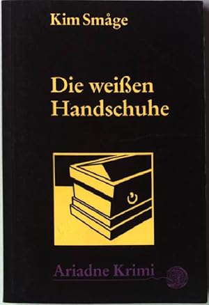 Seller image for Die weissen Handschuhe. Ariadne-Krimi ; 1014 for sale by books4less (Versandantiquariat Petra Gros GmbH & Co. KG)