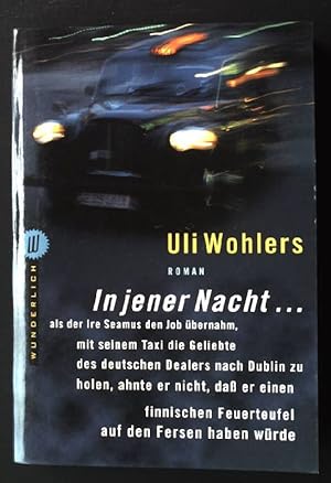 Seller image for In jener Nacht . : Roman. Wunderlich-Taschenbuch ; 26139 for sale by books4less (Versandantiquariat Petra Gros GmbH & Co. KG)
