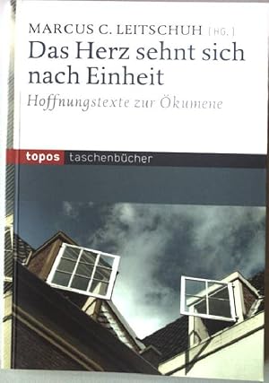 Bild des Verkufers fr Das Herz sehnt sich nach Einheit: Hoffnungstexte zur kumene. Topos (Nr 695) zum Verkauf von books4less (Versandantiquariat Petra Gros GmbH & Co. KG)