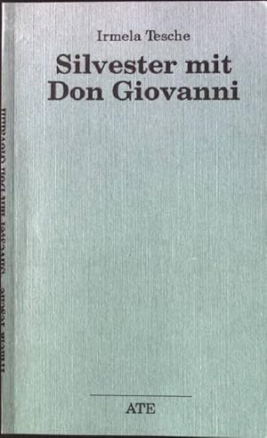 Bild des Verkufers fr Silvester mit Don Giovanni. zum Verkauf von books4less (Versandantiquariat Petra Gros GmbH & Co. KG)