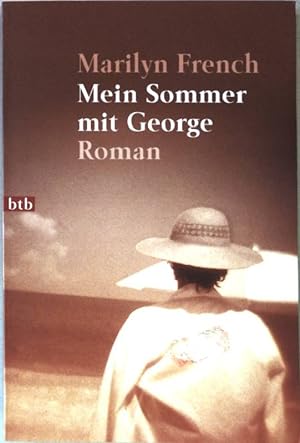 Bild des Verkufers fr Mein Sommer mit George : Roman. Nr.72432 : btb zum Verkauf von books4less (Versandantiquariat Petra Gros GmbH & Co. KG)