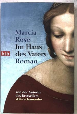 Bild des Verkufers fr Im Haus des Vaters : Roman. Nr.73326 zum Verkauf von books4less (Versandantiquariat Petra Gros GmbH & Co. KG)
