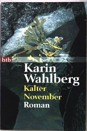 Bild des Verkufers fr Kalter November : Roman. Nr.73448 zum Verkauf von books4less (Versandantiquariat Petra Gros GmbH & Co. KG)