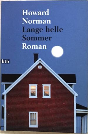 Bild des Verkufers fr Lange helle Sommer : Roman. Nr.72138 : btb zum Verkauf von books4less (Versandantiquariat Petra Gros GmbH & Co. KG)