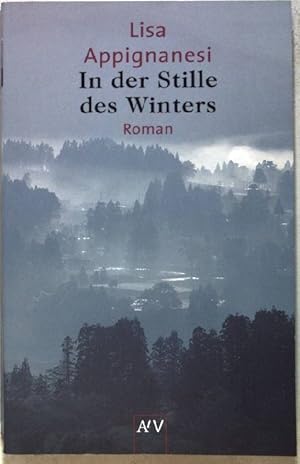 Bild des Verkufers fr In der Stille des Winters : Roman. (Nr.1812) zum Verkauf von books4less (Versandantiquariat Petra Gros GmbH & Co. KG)