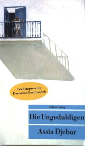 Bild des Verkäufers für Die Ungeduldigen. Nr.191 zum Verkauf von books4less (Versandantiquariat Petra Gros GmbH & Co. KG)