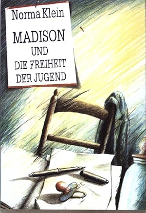 Seller image for Madison und die Freiheit der Jugend. for sale by books4less (Versandantiquariat Petra Gros GmbH & Co. KG)