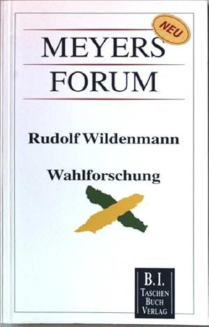 Bild des Verkufers fr Wahlforschung. Meyers Forum Nr.2 zum Verkauf von books4less (Versandantiquariat Petra Gros GmbH & Co. KG)