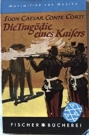 Seller image for Die Tragdie eines Kaisers. Nr.34 for sale by books4less (Versandantiquariat Petra Gros GmbH & Co. KG)